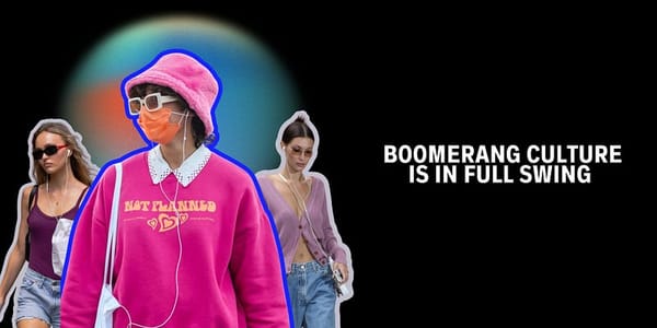 Boomerang culture is in full force.