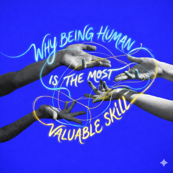 The Most Valuable Skill in the AI Era Isn’t Intelligence. It’s This.